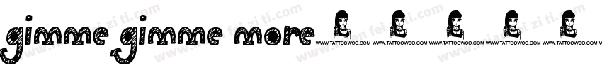 gimme gimme more字体转换